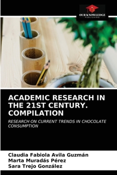Paperback Academic Research in the 21st Century. Compilation Book