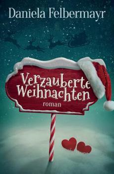 Paperback Verzauberte Weihnachten [German] Book