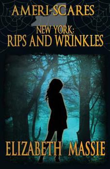 Paperback Ameri-Scares: New York: Rips and Wrinkles Book