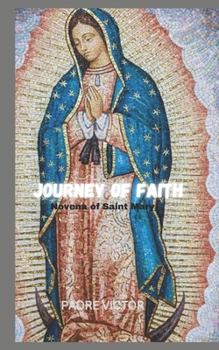 Paperback Journey of Faith: Novena of Saint Mary Book