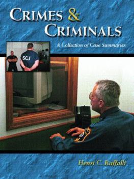 Paperback Crimes and Criminals: A Collection of Case Summaries Book