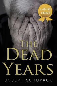 Paperback The Dead Years: Holocaust Memoirs Book