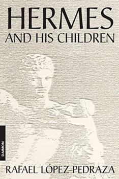 Paperback Hermes and His Children (4th Ed) Book