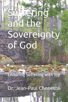 Paperback Suffering and the Sovereignty of God: Enduring Suffering with Joy Book
