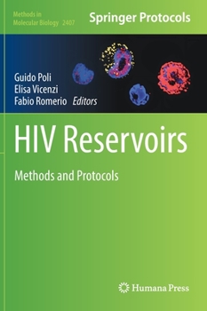 Hardcover HIV Reservoirs: Methods and Protocols Book