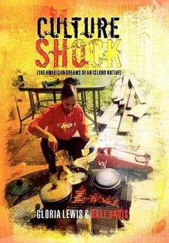 Hardcover Culture Shock: The American Dream of an Island Native Book