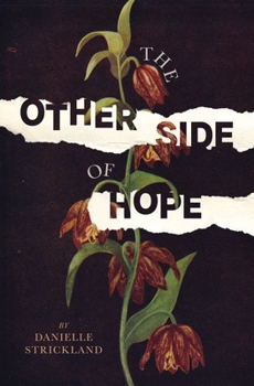 Paperback The Other Side of Hope: Flipping the Script on Cynicism and Despair and Rediscovering Our Humanity Book