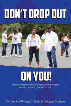 Paperback Don't Drop Out on You! Book