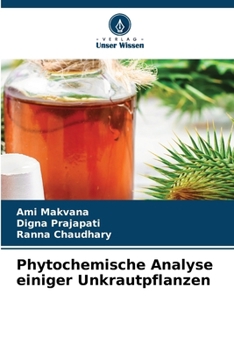 Paperback Phytochemische Analyse einiger Unkrautpflanzen [German] Book