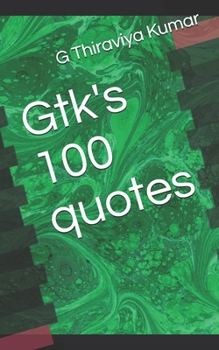 Paperback Gtk's 100 quotes Book