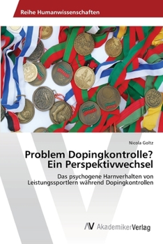 Paperback Problem Dopingkontrolle? Ein Perspektivwechsel [German] Book
