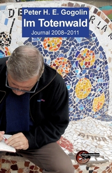 Paperback Im Totenwald: Journal 2008 - 2011 [German] Book