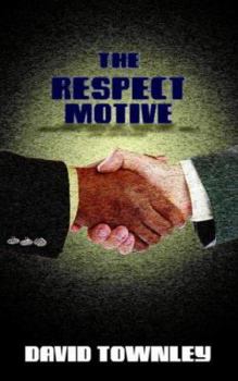 Paperback The Respect Motive Book
