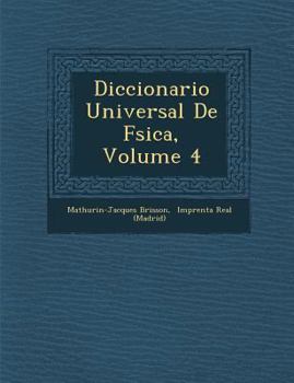 Paperback Diccionario Universal De F�sica, Volume 4 [Spanish] Book