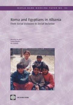 Paperback Roma and Egyptians in Albania: From Social Exclusion to Social Inclusion Book