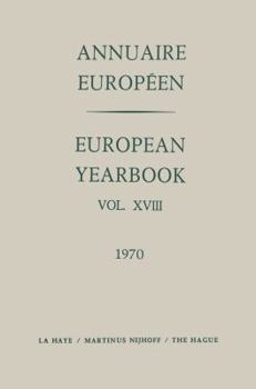 Paperback Annuaire Européen / European Yearbook: Vol. XVIII Book