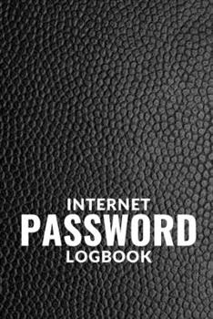 Paperback Internet Password LogBook: Keep Track Of Passwords & Websites Login-Username Keeper-Password Book With Alphabetical Tabs Book