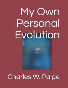 Paperback My Own Personal Evolution Book