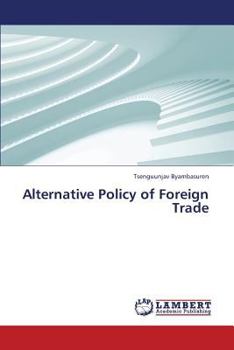 Paperback Alternative Policy of Foreign Trade Book