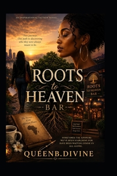 Paperback Roots to Heaven: Inspired by imagination Book