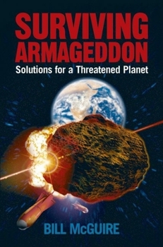 Paperback Surviving Armageddon: Solutions for a Threatened Planet Book