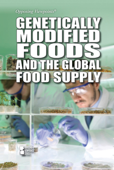 Paperback Genetically Modified Foods and the Global Food Supply Book