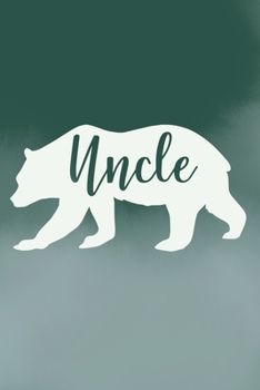 Paperback Uncle Bear: Blank Lined Notebook: 6x9 110 Blank Pages Plain White Paper Soft Cover Book