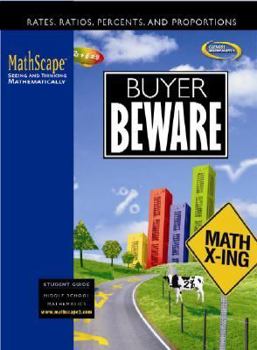 Paperback Mathscape: Seeing and Thinking Mathematically, Course 2, Buyer Beware, Student Guide Book