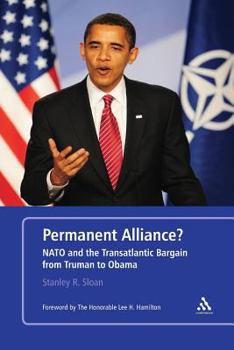 Paperback Permanent Alliance?: NATO and the Transatlantic Bargain from Truman to Obama Book