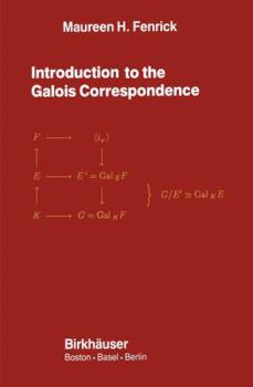 Hardcover Introduction to Galois Correspondence Book