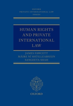 Hardcover Human Rights and Private International Law Book