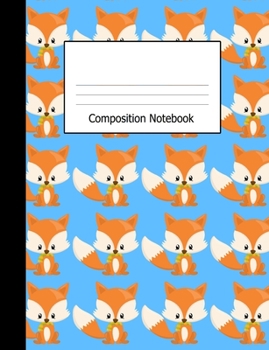 Paperback Composition Notebook: Wide Ruled Kids Writing Book Little Fox on Blue Design Cover Book