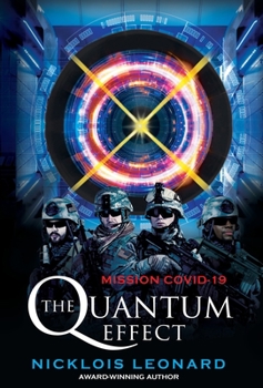 Hardcover The Quantum Effect: "Mission COVID-19" Book