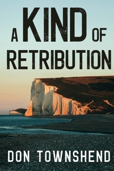 Paperback A Kind of Retribution Book