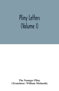 Paperback Pliny Letters (Volume I) Book