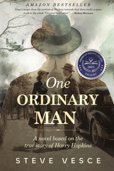 Paperback One Ordinary Man - A novel based on the true story of Harry Hopkins Book