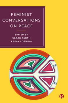 Paperback Feminist Conversations on Peace Book