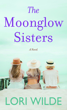 Library Binding The Moonglow Sisters [Large Print] Book