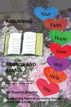 Paperback Mourning Friends and Family Book