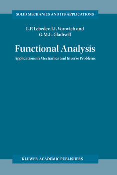 Hardcover Functional Analysis: Applications in Mechanics and Inverse Problems Book