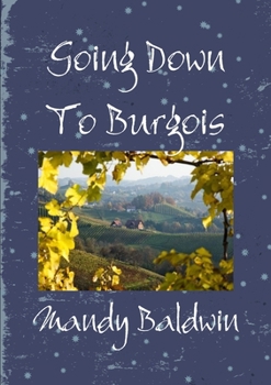 Paperback Going Down To Burgois Book