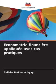 Paperback Économétrie financière appliquée avec cas pratiques [French] Book
