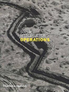 Hardcover Operations: Sophie Ristelhueber Book