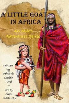 Paperback A Little Goat in Africa: Black & White Book
