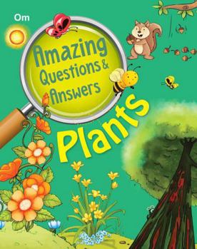 Paperback Amazing Questions & Answers Plants Book
