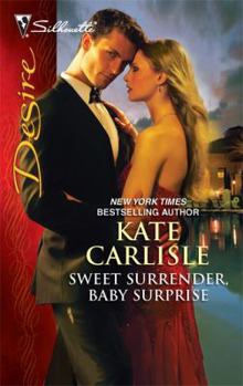 Sweet Surrender, Baby Surprise - Book #2 of the Duke Brothers