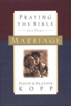 Hardcover Praying the Bible for Your Marriage Book