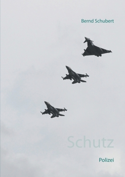 Paperback Schutz: Polizei [German] Book