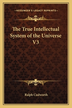 Paperback The True Intellectual System of the Universe V3 Book