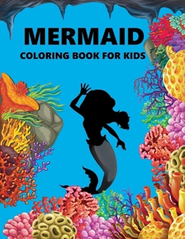 Paperback Mermaid Coloring Book For Kids Book